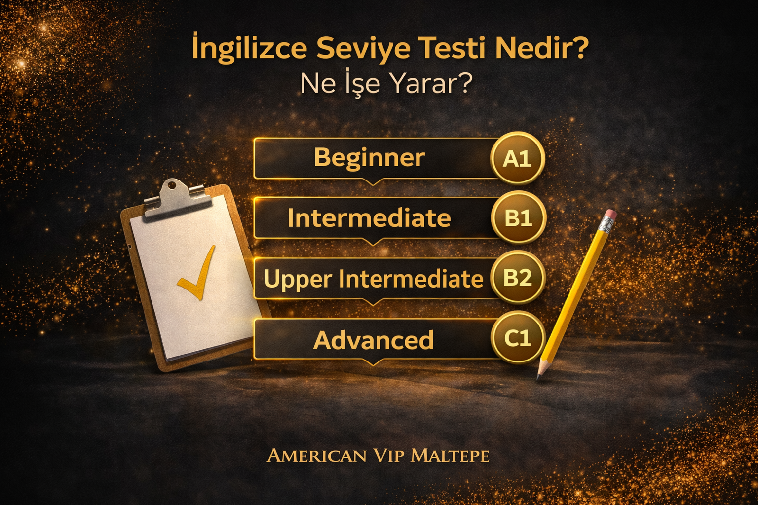 İngilizce Seviye Testi Nedir